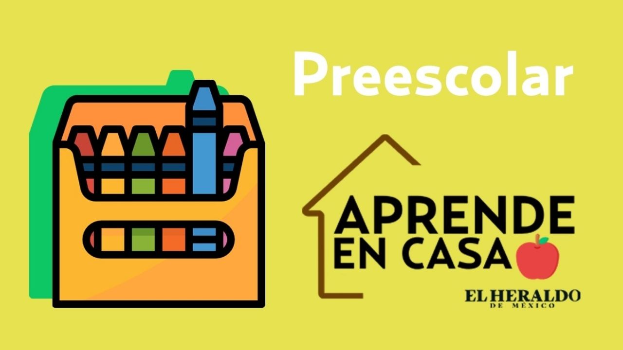 Actividades de Aprende en Casa II para Preescolar – 2 de octubre